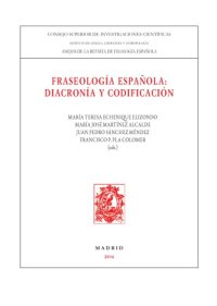 cover of the book Fraseología española. Diacronia y codificacion