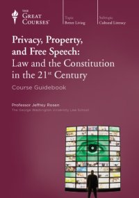 cover of the book Privacy, Property, and Free Speech: Law and the Constitution in the 21st Century