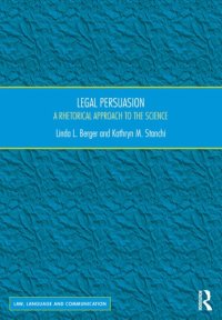 cover of the book Legal Persuasion: A Rhetorical Approach to the Science