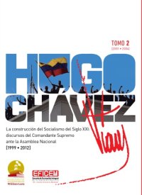 cover of the book DISCURSOS DE CHÁVEZ TOMO II - Discursos del Comandante Supremo ante la Asamblea Nacional 2001-2004