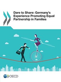 cover of the book Dare to Share: Germany’s Experience Promoting Equal Partnership in Families