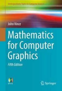 cover of the book Mathematics for Computer Graphics