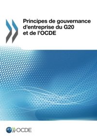 cover of the book Principes de gouvernance d’entreprise du G20 et de l’OCDE (French Edition)