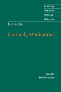 cover of the book Nietzsche: Untimely Meditations