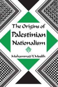 cover of the book The Origins of Palestinian Nationalism