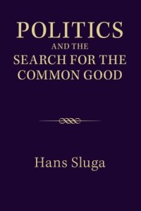 cover of the book Politics and the Search for the Common Good