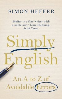 cover of the book Simply English: An A-Z of Avoidable Errors