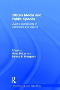 cover of the book Citizen Media and Public Spaces