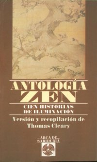 cover of the book Antología Zen, Cien Historias de Iluminación