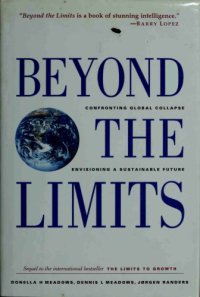 cover of the book Beyond the Limits: Confronting Global Collapse, Envisioning a Sustainable Future