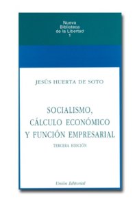 cover of the book Socialismo, cálculo económico y función empresarial