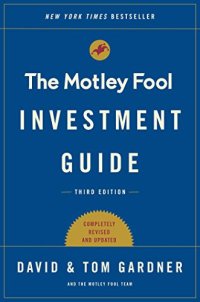 cover of the book The Motley Fool Investment Guide