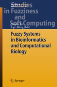 cover of the book Fuzzy Systems in Bioinformatics and Computational Biology