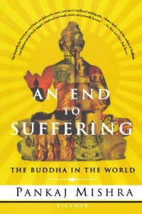 cover of the book An End to Suffering: The Buddha in the World