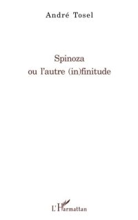 cover of the book Spinoza ou l’autre (in)finitude