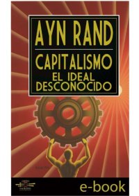 cover of the book Capitalismo : el ideal desconocido