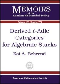 cover of the book Derived L-Adic Categories for Algebraic Stacks