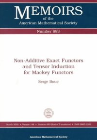 cover of the book Non-Additive Exact Functors and Tensor Induction for Mackey Functors