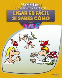 cover of the book Ligar es facil si sabes como