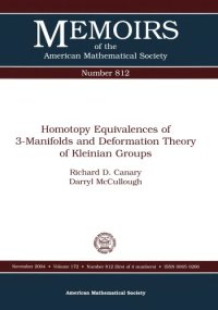 cover of the book Homotopy Equivalences Of 3-Manifolds And Deformation Theory Of Kleinian Groups