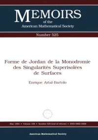 cover of the book Forme De Jordan De LA Manodromie Des Singularites Superisole Es De Surfaces