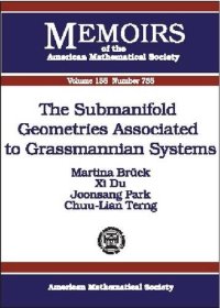 cover of the book The Submanifold Geometries Associated to Grassmannian Systems