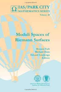 cover of the book Moduli Spaces of Riemann Surfaces