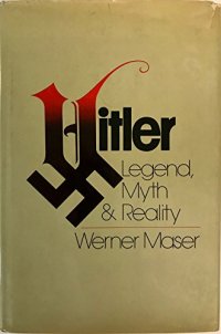 cover of the book Hitler: legend, myth & reality