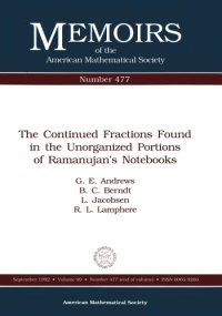 cover of the book The Continued Fractions Found in the Unorganized Portions of Ramanujan’s Notebooks