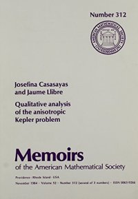 cover of the book Qualitative Analysis of the Anisotropic Kepler Problem