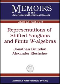 cover of the book Representations of Shifted Yangians and Finite W-algebras