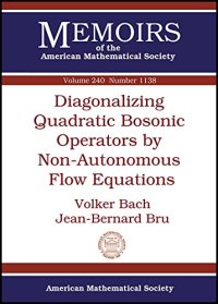 cover of the book Diagonalizing Quadratic Bosonic Operators by Non-autonomous Flow Equations