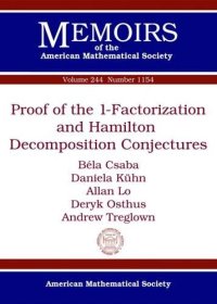 cover of the book Proof of the 1-factorization and Hamilton Decomposition Conjectures