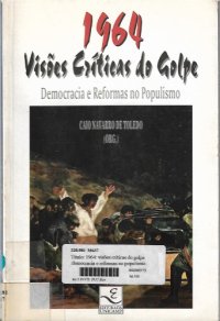 cover of the book 1964, visões críticas do golpe: democracia e reformas no populismo