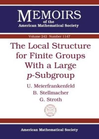 cover of the book The Local Structure for Finite Groups with a Large hBSubgroup