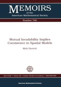 cover of the book Mutual Invadability Implies Coexistence in Spatial Models