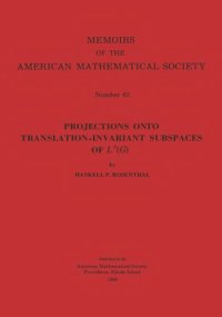 cover of the book Projections Onto Translation-invariant Subspaces of Lp G