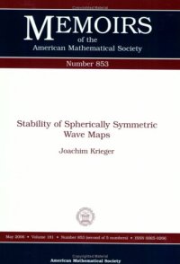 cover of the book Stability of Spherically Symmetric Wave Maps