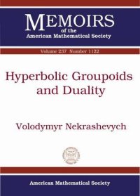 cover of the book Hyperbolic Groupoids and Duality