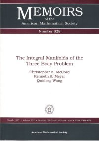 cover of the book The Integral Manifolds of the Three Body Problem