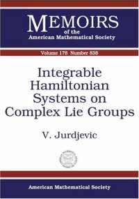 cover of the book Integrable Hamiltonian Systems on Complex Lie Groups