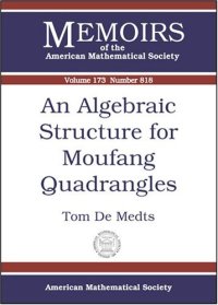 cover of the book An Algebraic Structure For Moufang Quadrangles