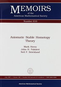 cover of the book Axiomatic Stable Homotopy Theory