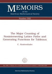 cover of the book The Major Counting of Nonintersecting Lattice Paths and Generating Functions for Tableaux