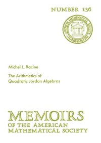 cover of the book The Arithmetics of Quadratic Jordan Algebras