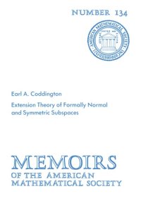 cover of the book Extension Theory of Formally Normal and Symmetric Subspaces