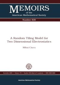 cover of the book A Random Tiling Model for Two Dimensional Electrostatics