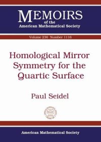 cover of the book Homological Mirror Symmetry for the Quartic Surface