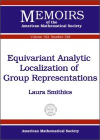 cover of the book Equivariant Analytic Localization of Group Representations