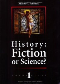 cover of the book History: Fiction or Science?